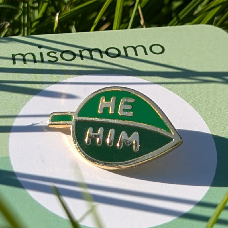 leafy pronoun pin - he/him