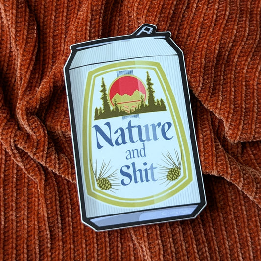 nature and shit sticker