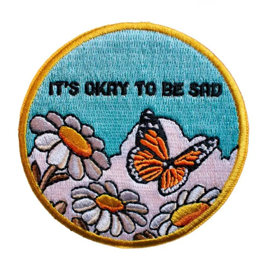 ok to be sad patch