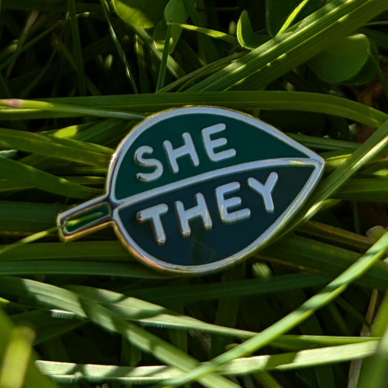 leafy pronoun pin - she/they